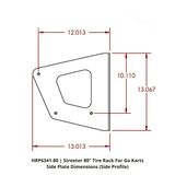 Go-Kart-Tire-Rack-Aluminum-Dimensions-Side-Plate-Streeter